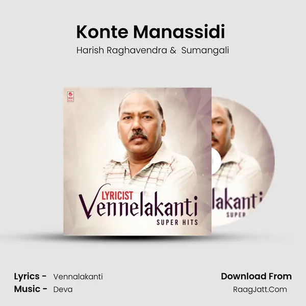 Konte Manassidi (From Bhagavathi) mp3 song