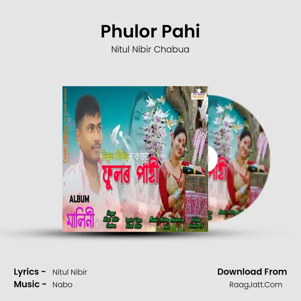 Phulor Pahi - Nitul Nibir Chabua