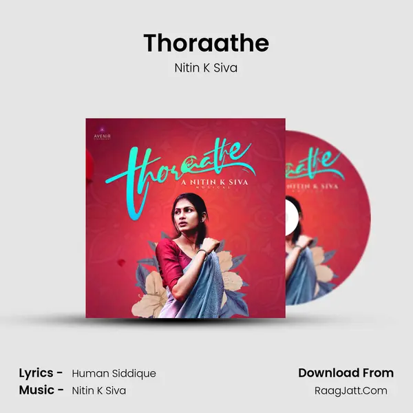 Thoraathe - Nitin K Siva