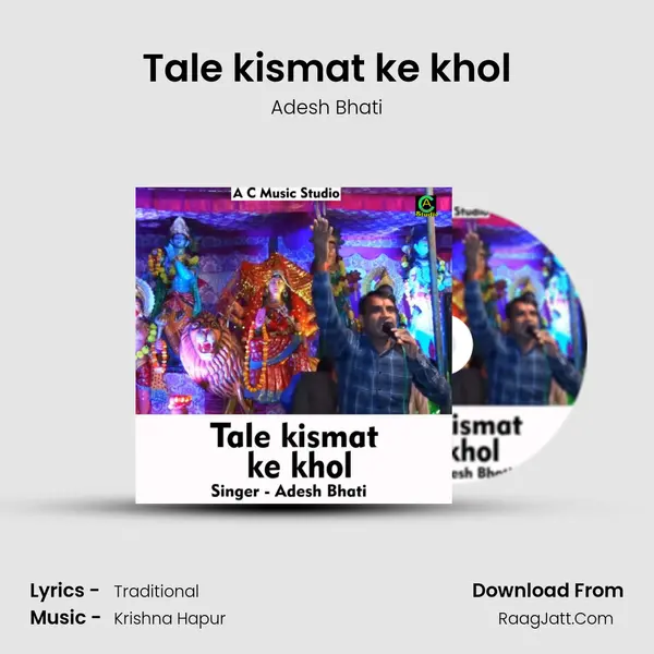 Tale kismat ke khol mp3 song
