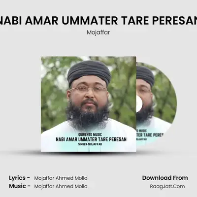 NABI AMAR UMMATER TARE PERESAN mp3 song