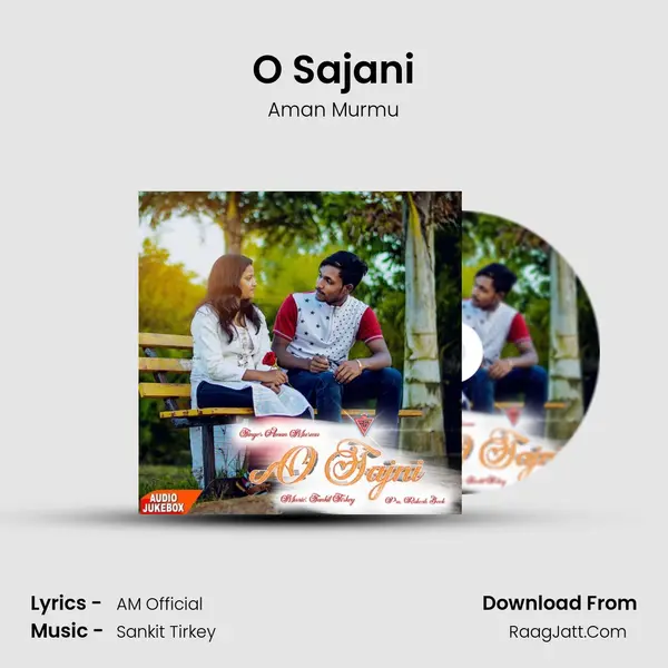 O Sajani MP3 Song by Aman Murmu Cover