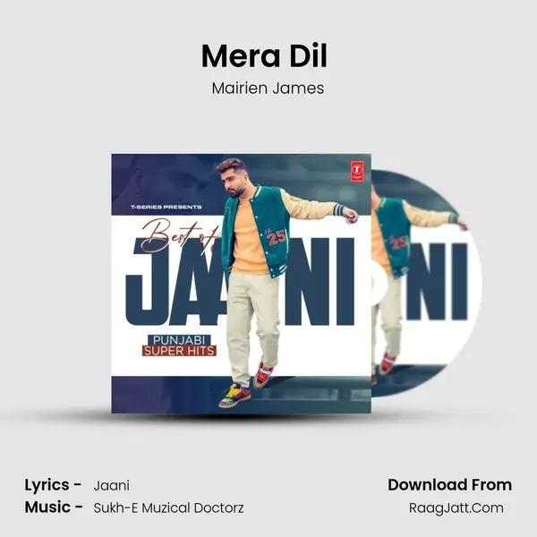 Mera Dil (From 