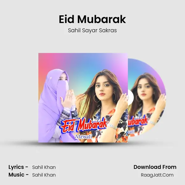 Eid Mubarak MP3 Song by Sahil Sayar Sakras Cover