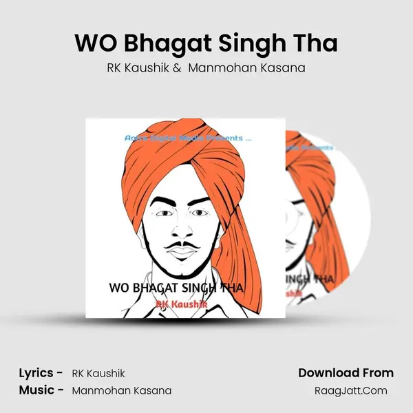 WO Bhagat Singh Tha MP3 Song by RK Kaushik Cover