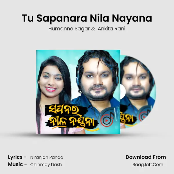Tu Sapanara Nila Nayana MP3 Song by Humanne Sagar Cover