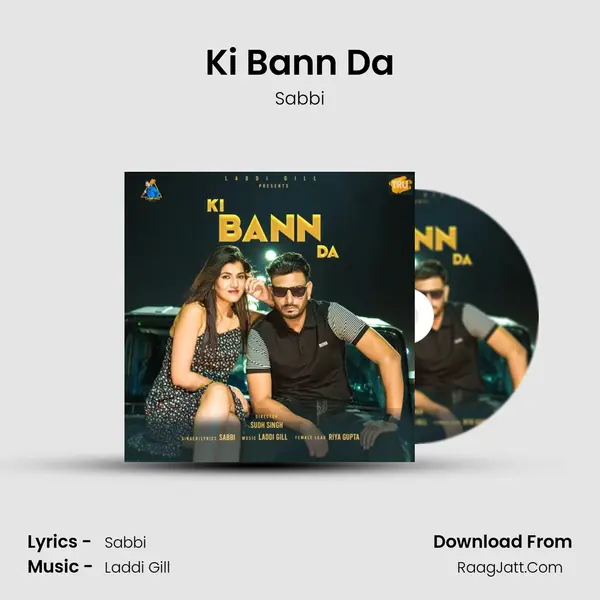 Ki Bann Da mp3 song