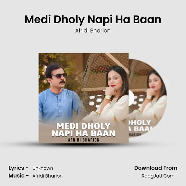 Medi Dholy Napi Ha Baan mp3 song