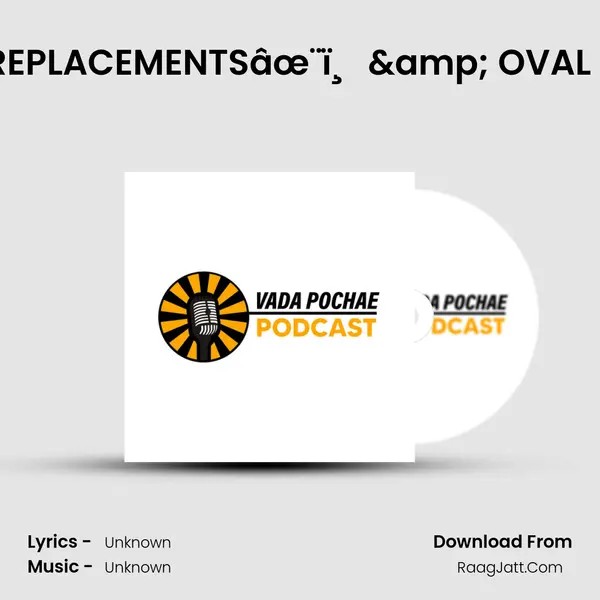 IPL REPLACEMENTSâœ¨ï¸ & OVAL WIN MP3 Song by  Cover