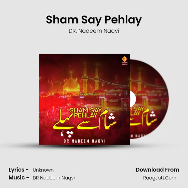 Sham Say Pehlay MP3 Song by DR. Nadeem Naqvi Cover