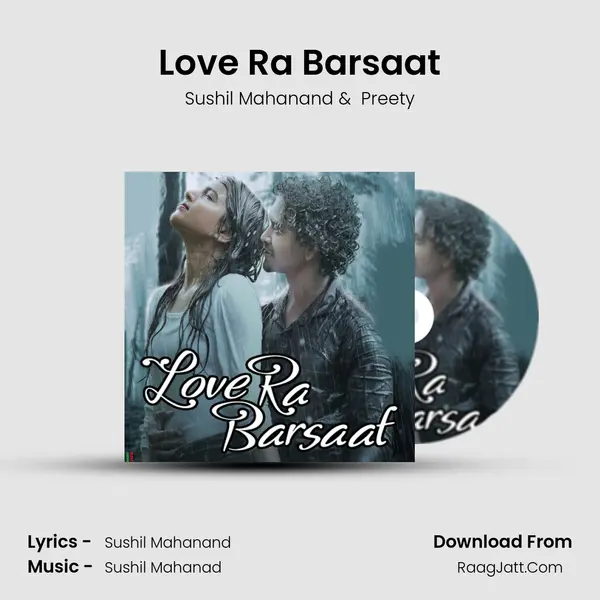 Love Ra Barsaat mp3 song