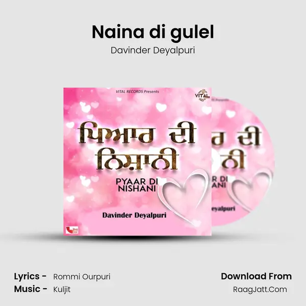 Naina di gulel MP3 Song by Davinder Deyalpuri Cover