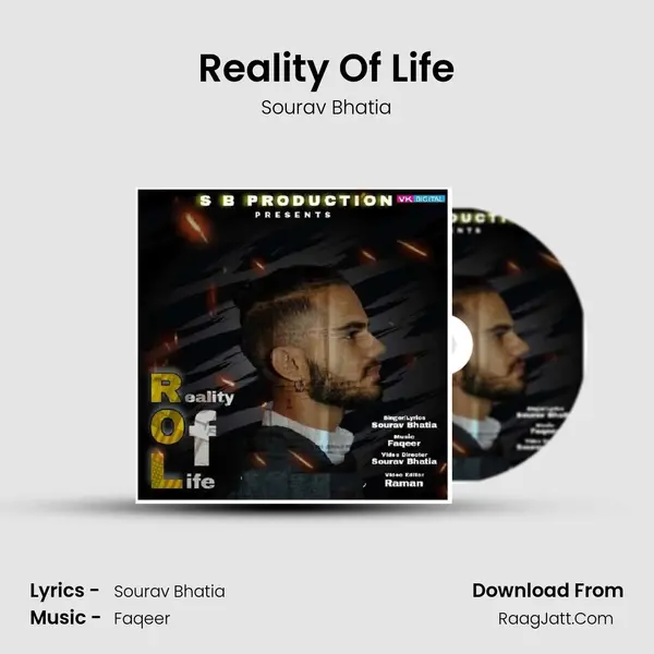 Reality Of Life MP3 Song by Sourav Bhatia Cover