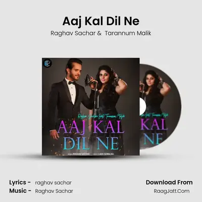 Aaj Kal Dil Ne mp3 song
