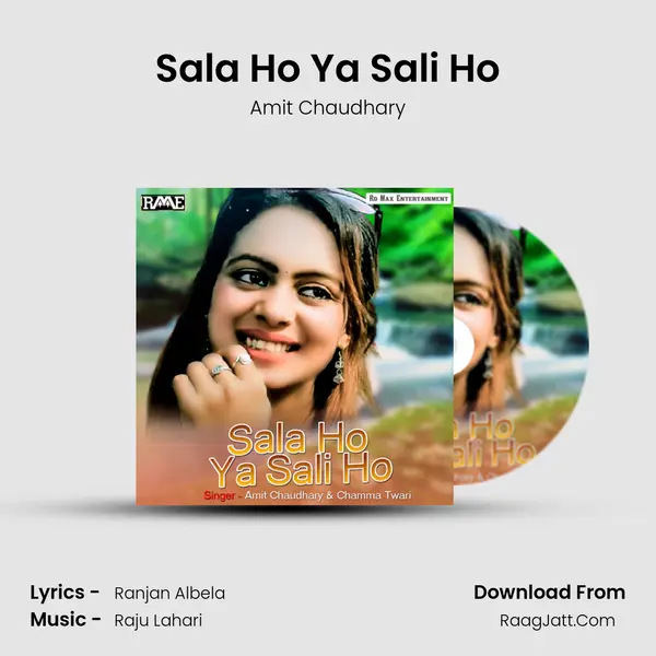 Sala Ho Ya Sali Ho - Amit Chaudhary