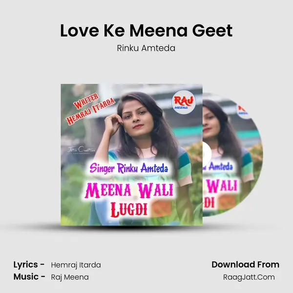 Love Ke Meena Geet MP3 Song by Rinku Amteda Cover