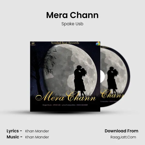 Mera Chann MP3 Song by Spake Usb Cover