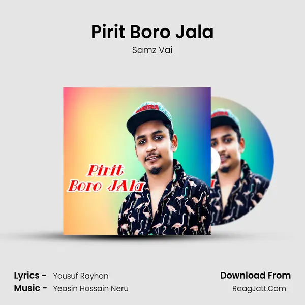 Pirit Boro Jala mp3 song