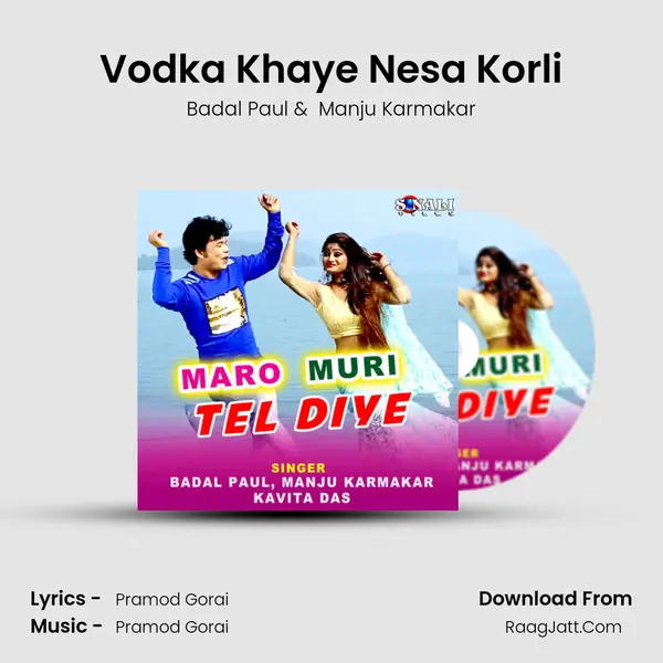 Vodka Khaye Nesa Korli mp3 song
