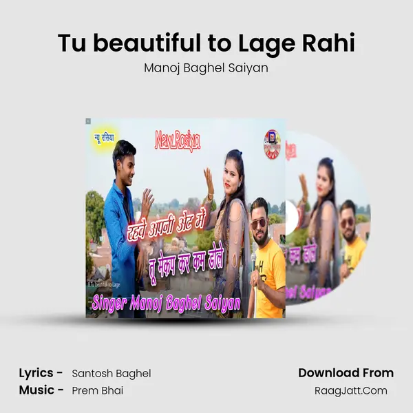 Tu beautiful to Lage Rahi mp3 song