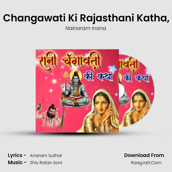 Rani Changawati Ki Rajasthani Katha, Pt. 4 mp3 song