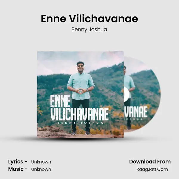 Enne Vilichavanae - Benny Joshua