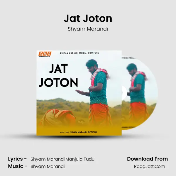 Jat Joton MP3 Song by Shyam Marandi Cover