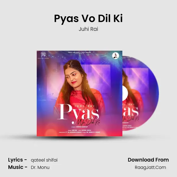 Pyas Vo Dil Ki MP3 Song by Juhi Rai Cover