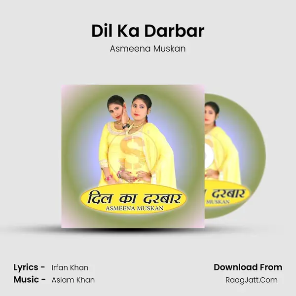 Dil Ka Darbar MP3 Song by Asmeena Muskan Cover
