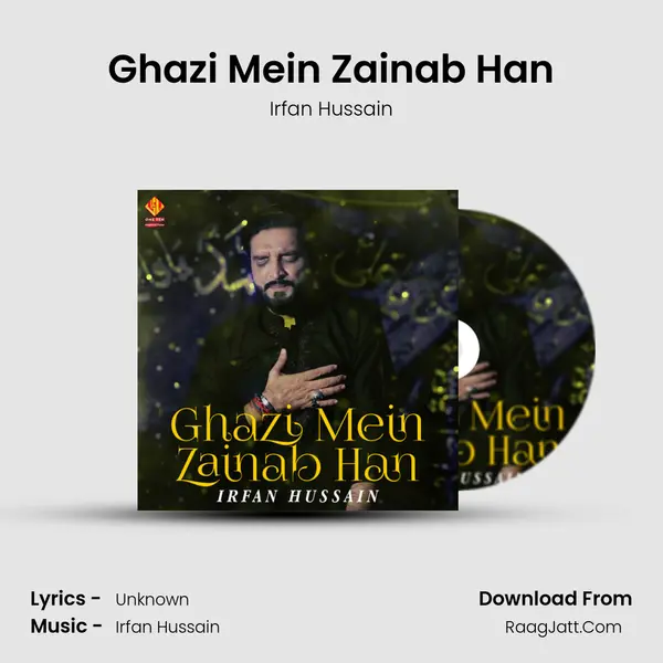 Ghazi Mein Zainab Han mp3 song
