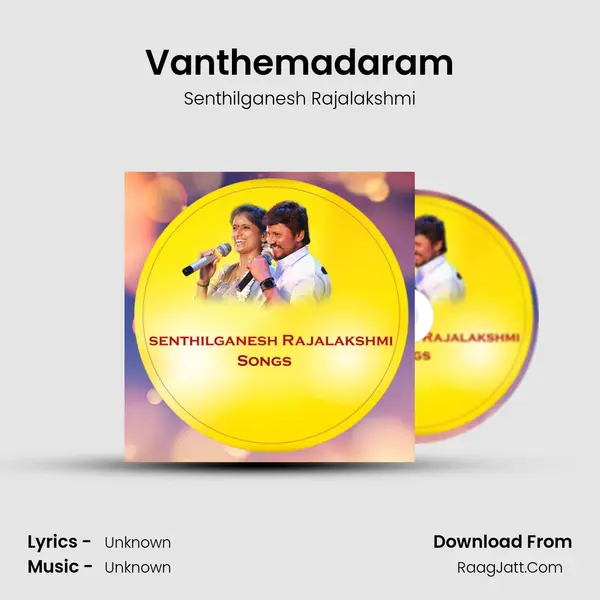 Vanthemadaram MP3 Song by Senthilganesh Rajalakshmi Cover
