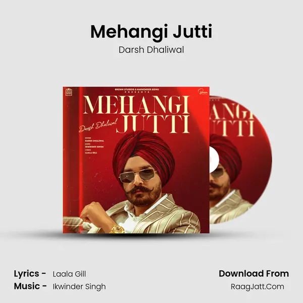 Mehangi Jutti MP3 Song by Darsh Dhaliwal Cover