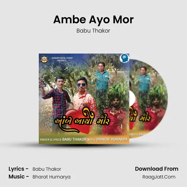 Ambe Ayo Mor - Babu Thakor
