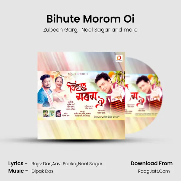Bihute Morom Oi - Zubeen Garg