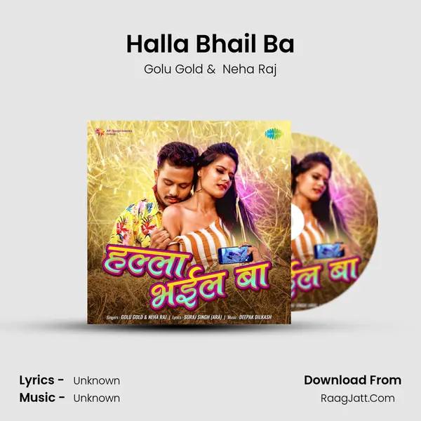 Halla Bhail Ba - Golu Gold