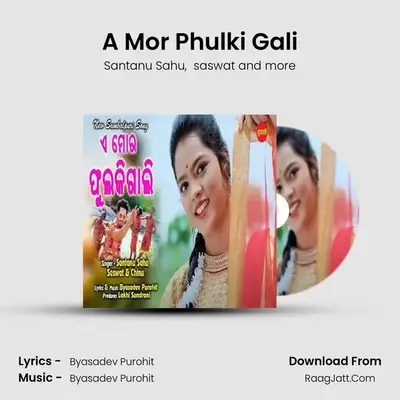 A Mor Phulki Gali - Santanu Sahu