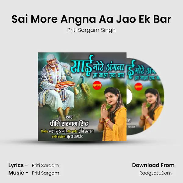 Sai More Angna Aa Jao Ek Bar MP3 Song by Priti Sargam Singh Cover