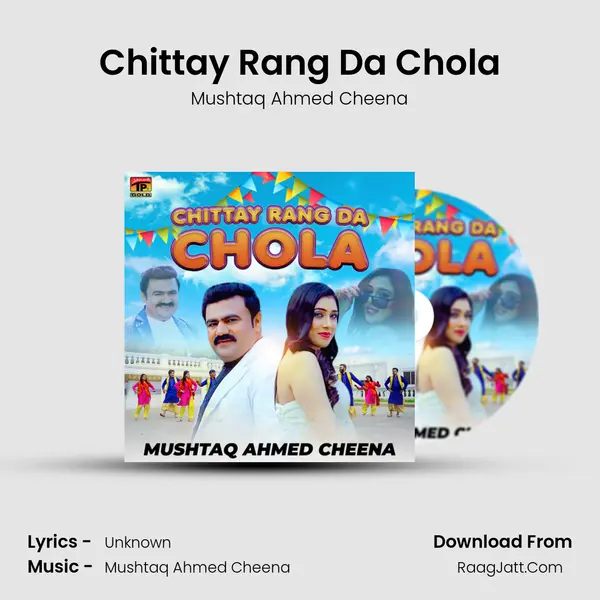 Chittay Rang Da Chola mp3 song