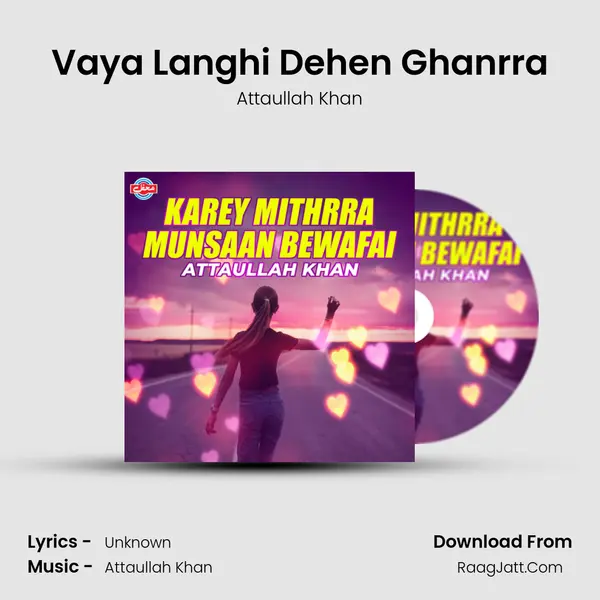Vaya Langhi Dehen Ghanrra mp3 song