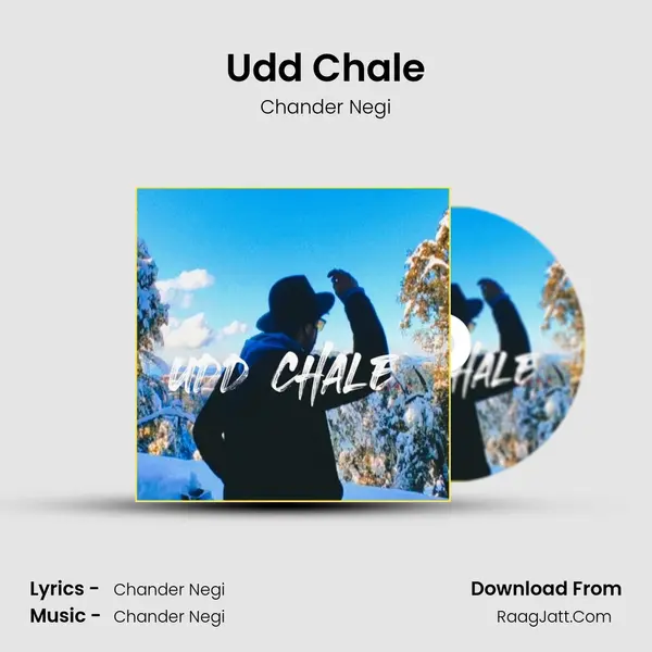 Udd Chale MP3 Song by Chander Negi Cover