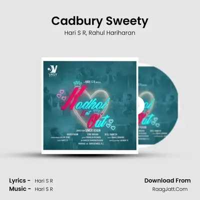 Cadbury Sweety - Hari S R
