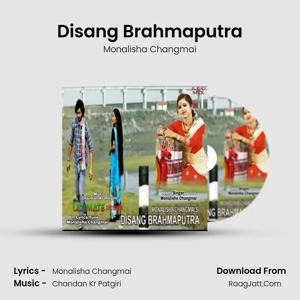 Disang Brahmaputra MP3 Song by Monalisha Changmai Cover