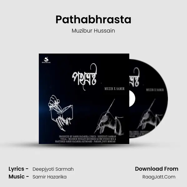 Pathabhrasta MP3 Song by Muzibur Hussain Cover