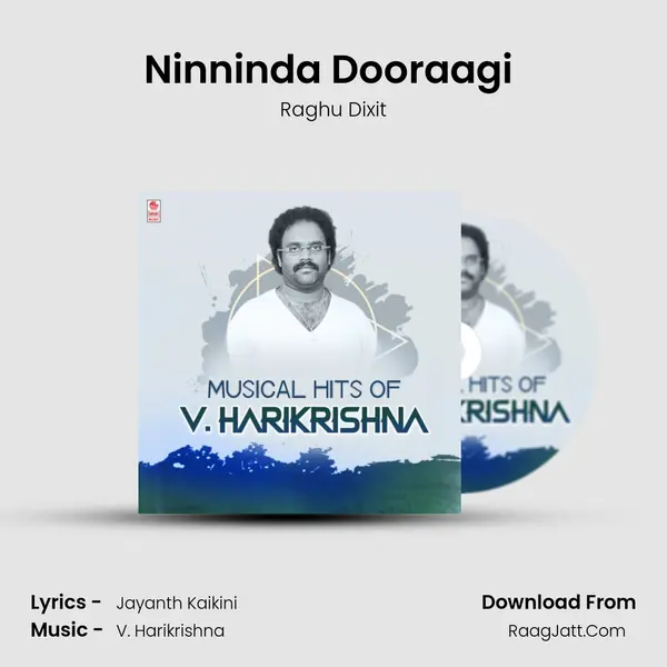 Ninninda Dooraagi (From 