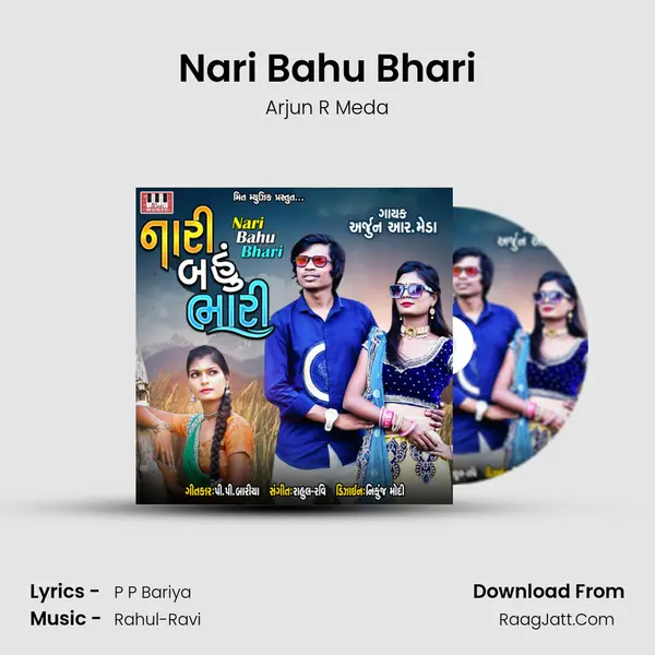 Nari Bahu Bhari - Arjun R Meda
