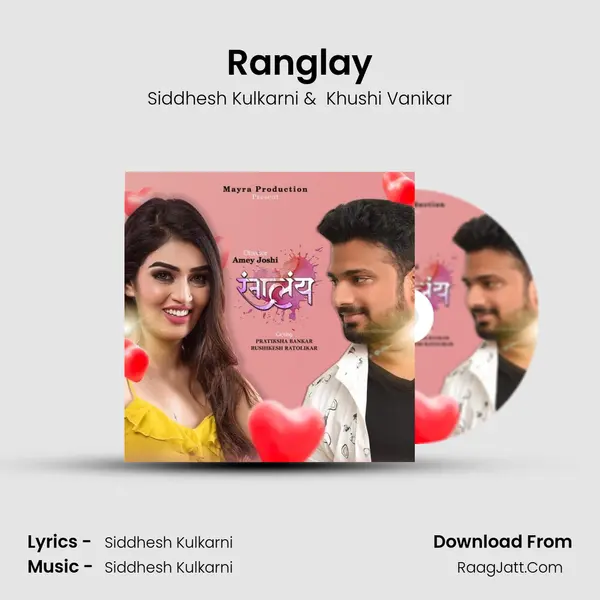 Ranglay - Siddhesh Kulkarni
