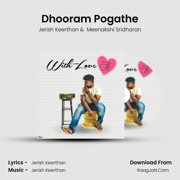Dhooram Pogathe MP3 Song by Jerish Keerthan Cover