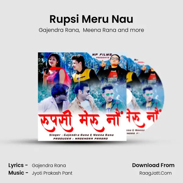 Rupsi Meru Nau mp3 song