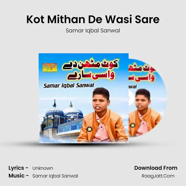 Kot Mithan De Wasi Sare - Single - Samar Iqbal Sanwal