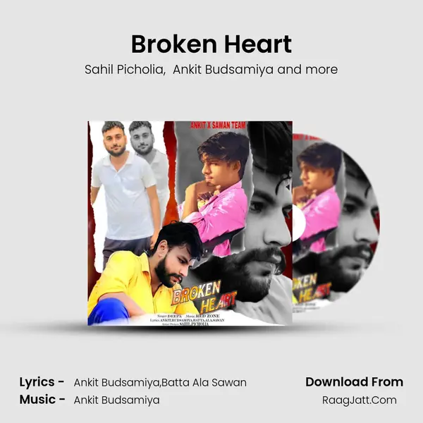 Broken Heart - Sahil Picholia